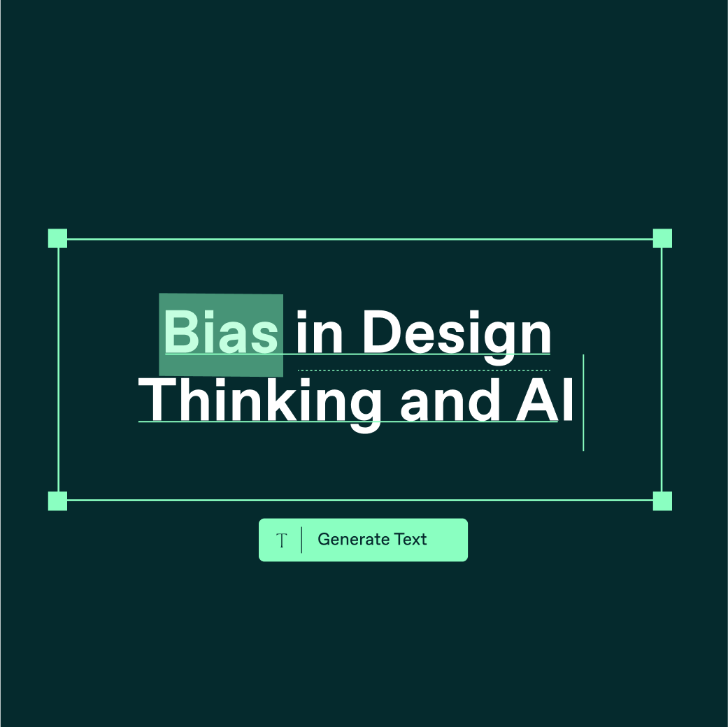 White text on dark background: Bias in Design Thinking and AI